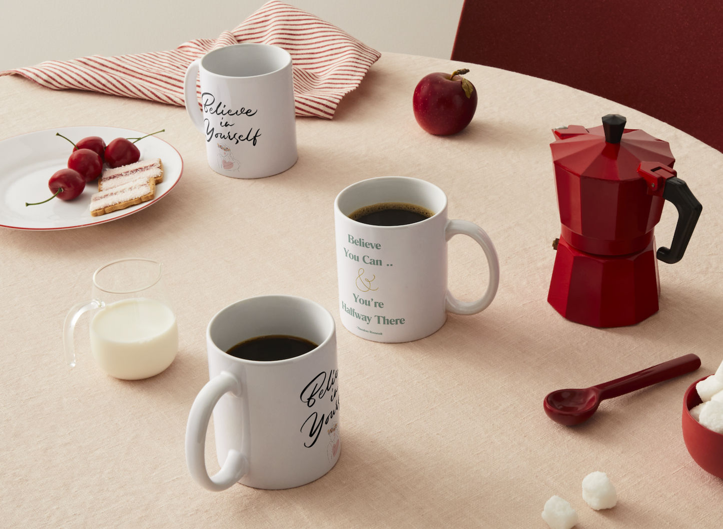 Believe In Yourself Mug