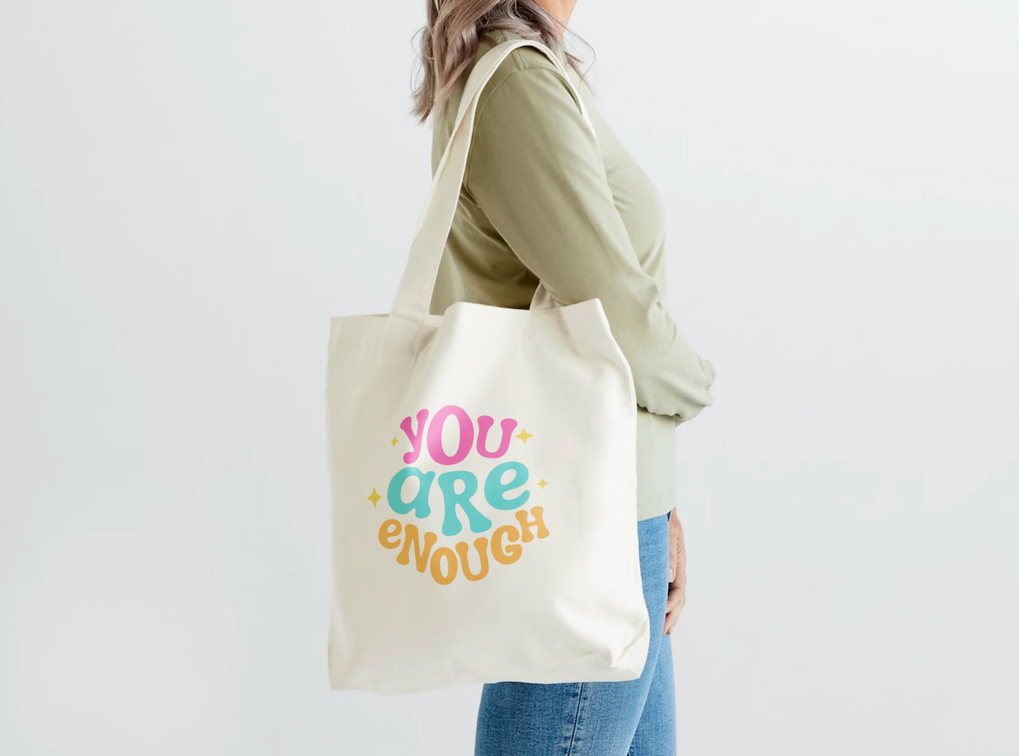 You Are Enough Tote Bag