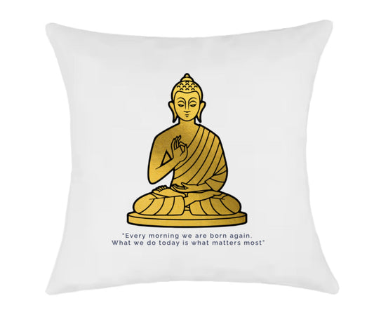 Every Day We Are Born Again Cushion Cover