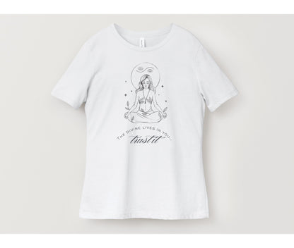 The Divine Lives Within You T-Shirt