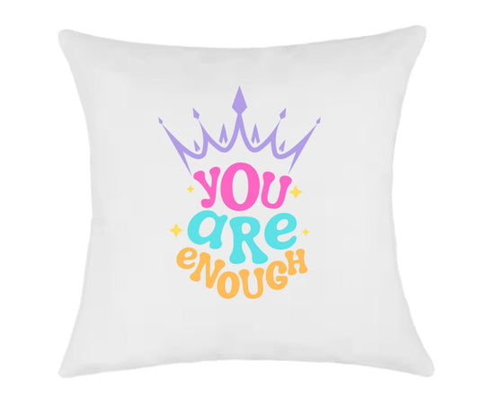 You Are Enough Cushion Cover