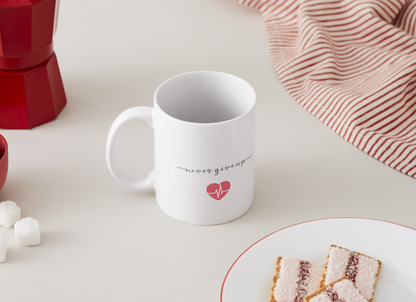 Never Give Up Mug