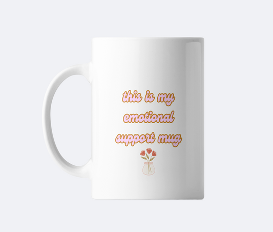 Emotional Support Mug